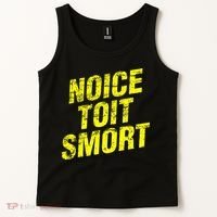 Noice Toit Smort Funny Saying Tank Top thumb 2