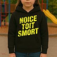 Noice Toit Smort Funny Saying Kids Hoodie thumb 3