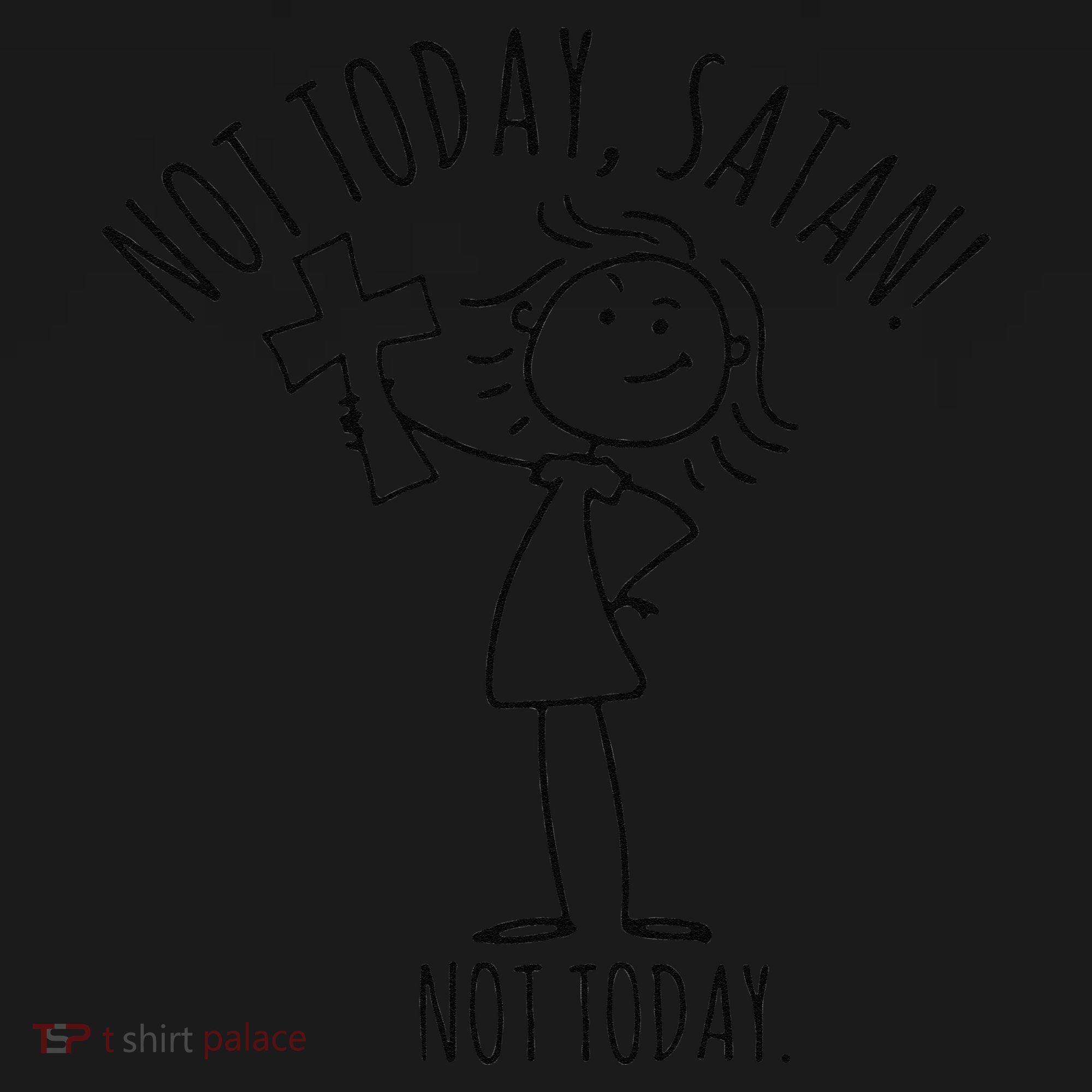 Not Today Satan Not Today Sweat Pajama Set