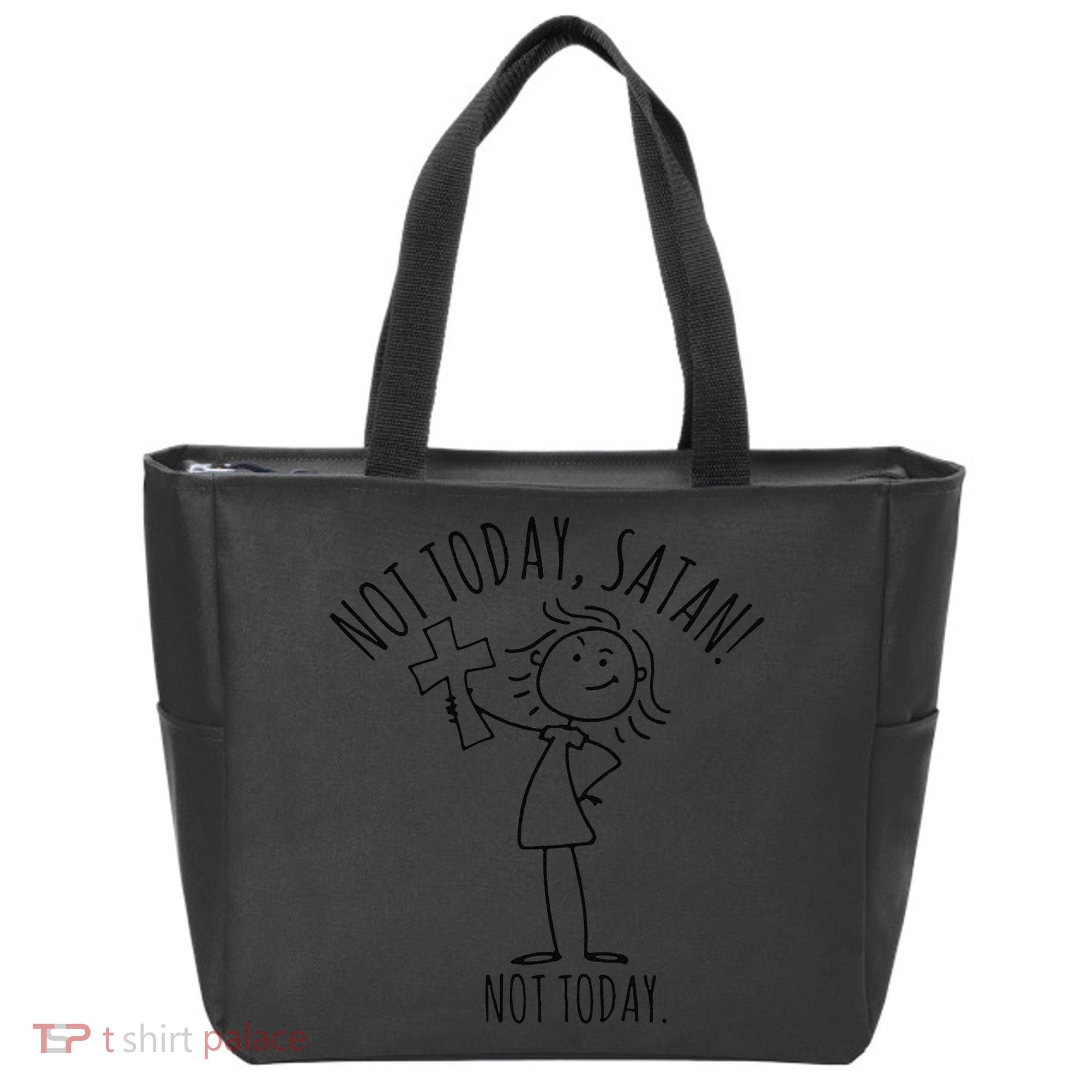 Not Today Satan Not Today Sweat Tote Bag