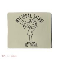 Not Today Satan Not Today Sweat Mousepad thumb 0