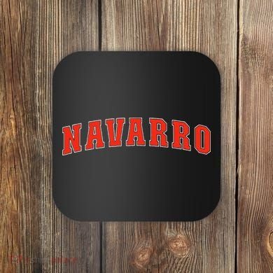 Navarro Texas Tx College Style Red Text Navarro Coaster