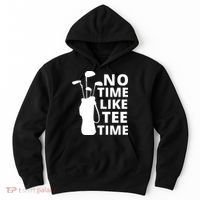 No Time Tee Time Funny Golf Dad Golfer Fathers Hoodie thumb 0
