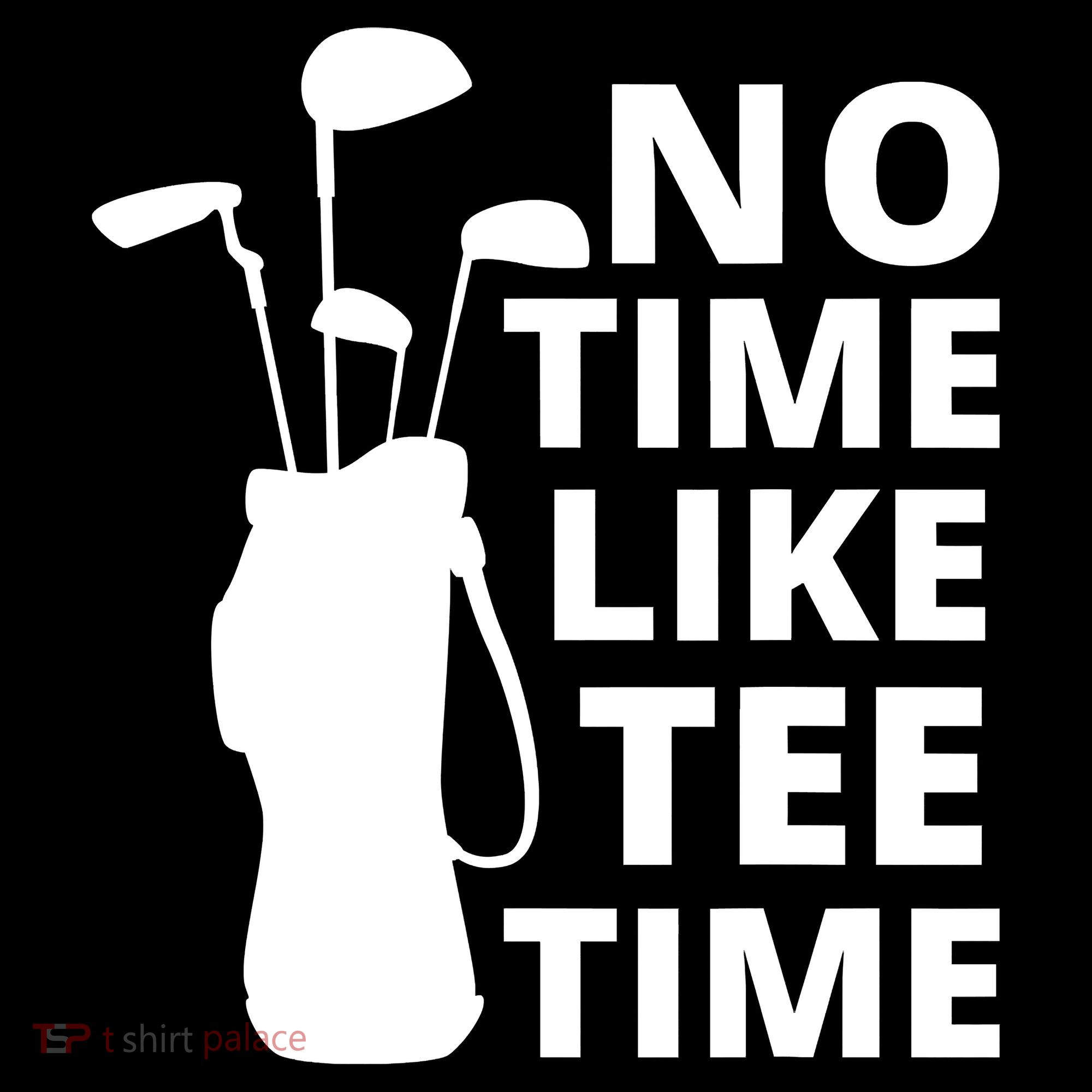 No Time Tee Time Funny Golf Dad Golfer Fathers T-Shirt
