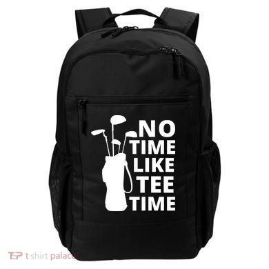 No Time Tee Time Funny Golf Dad Golfer Fathers Backpack