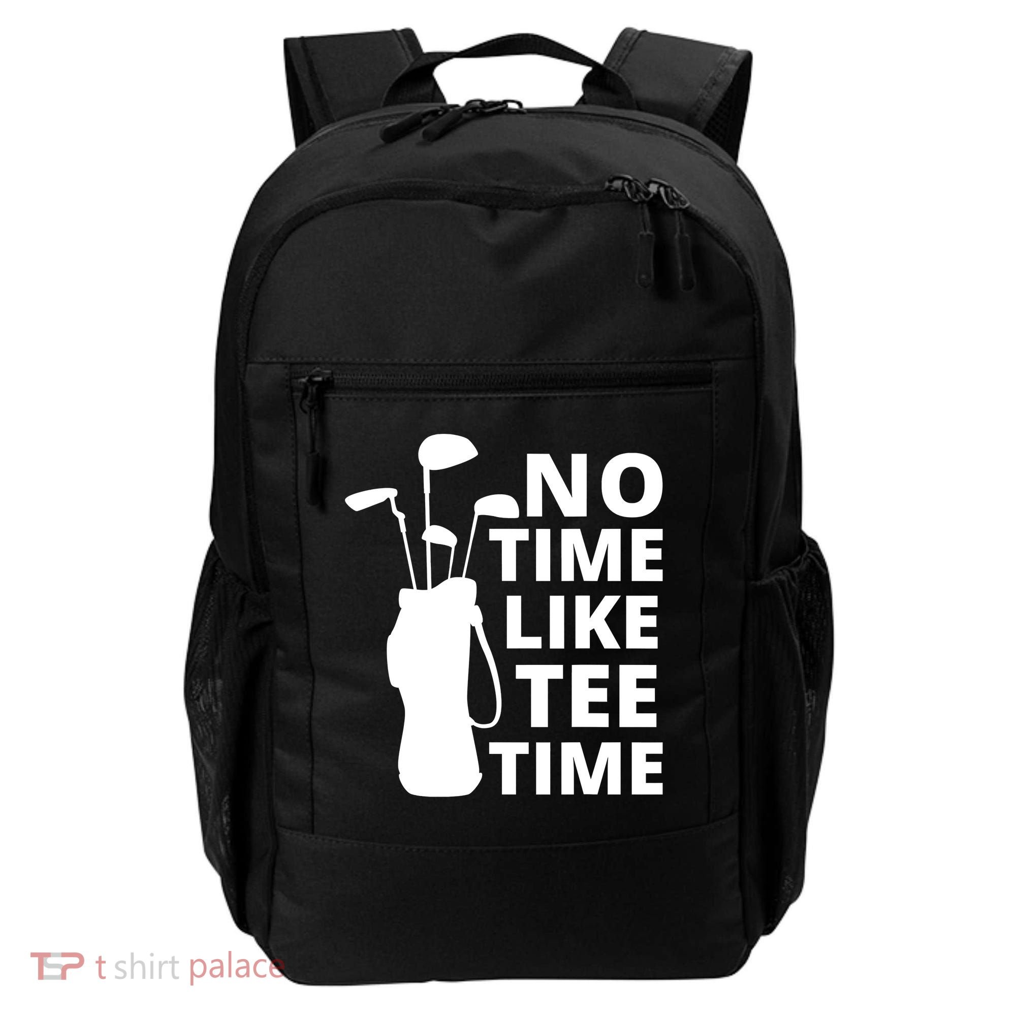 No Time Tee Time Funny Golf Dad Golfer Fathers Backpack