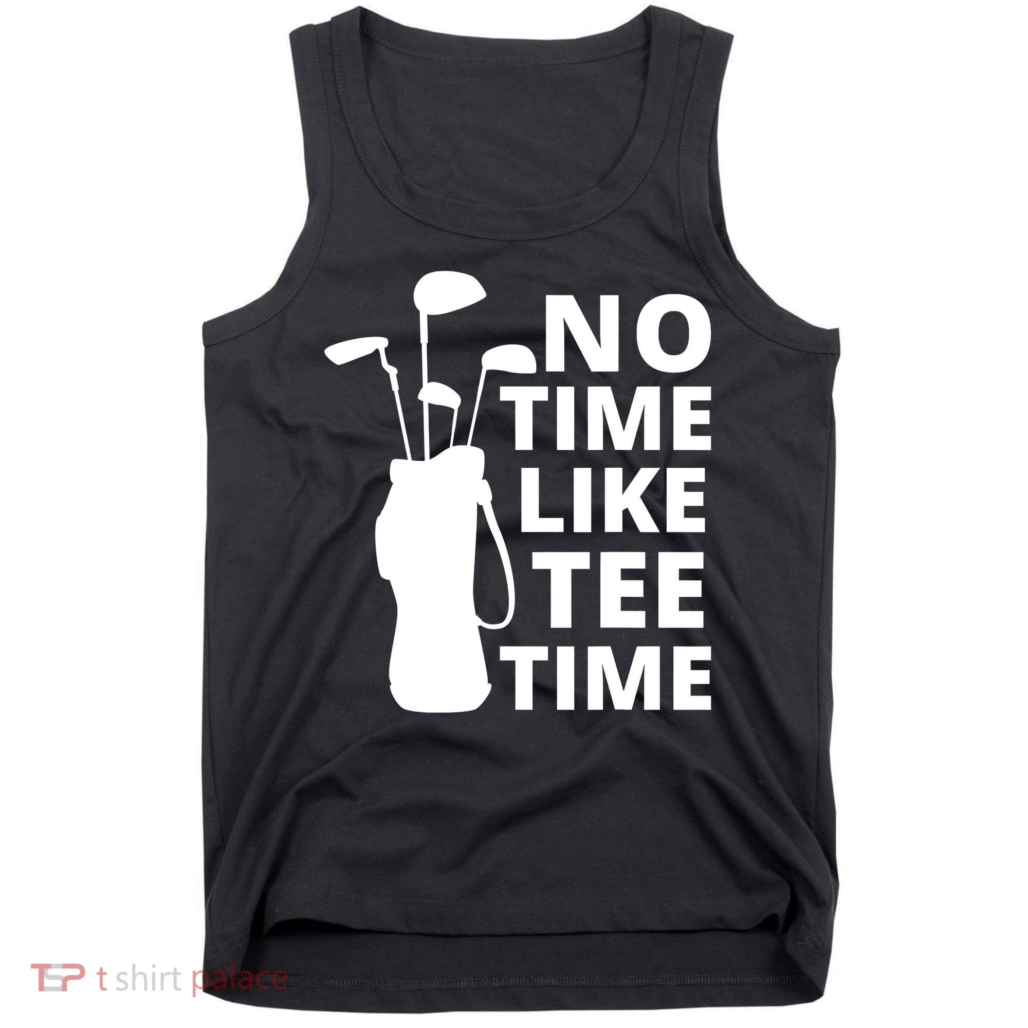 No Time Tee Time Funny Golf Dad Golfer Fathers Tank Top