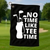 No Time Tee Time Funny Golf Dad Golfer Fathers Golf Towel thumb 1