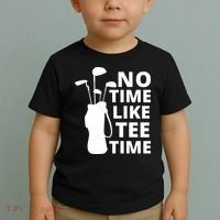 No Time Tee Time Funny Golf Dad Golfer Fathers Toddler T-Shirt thumb 2