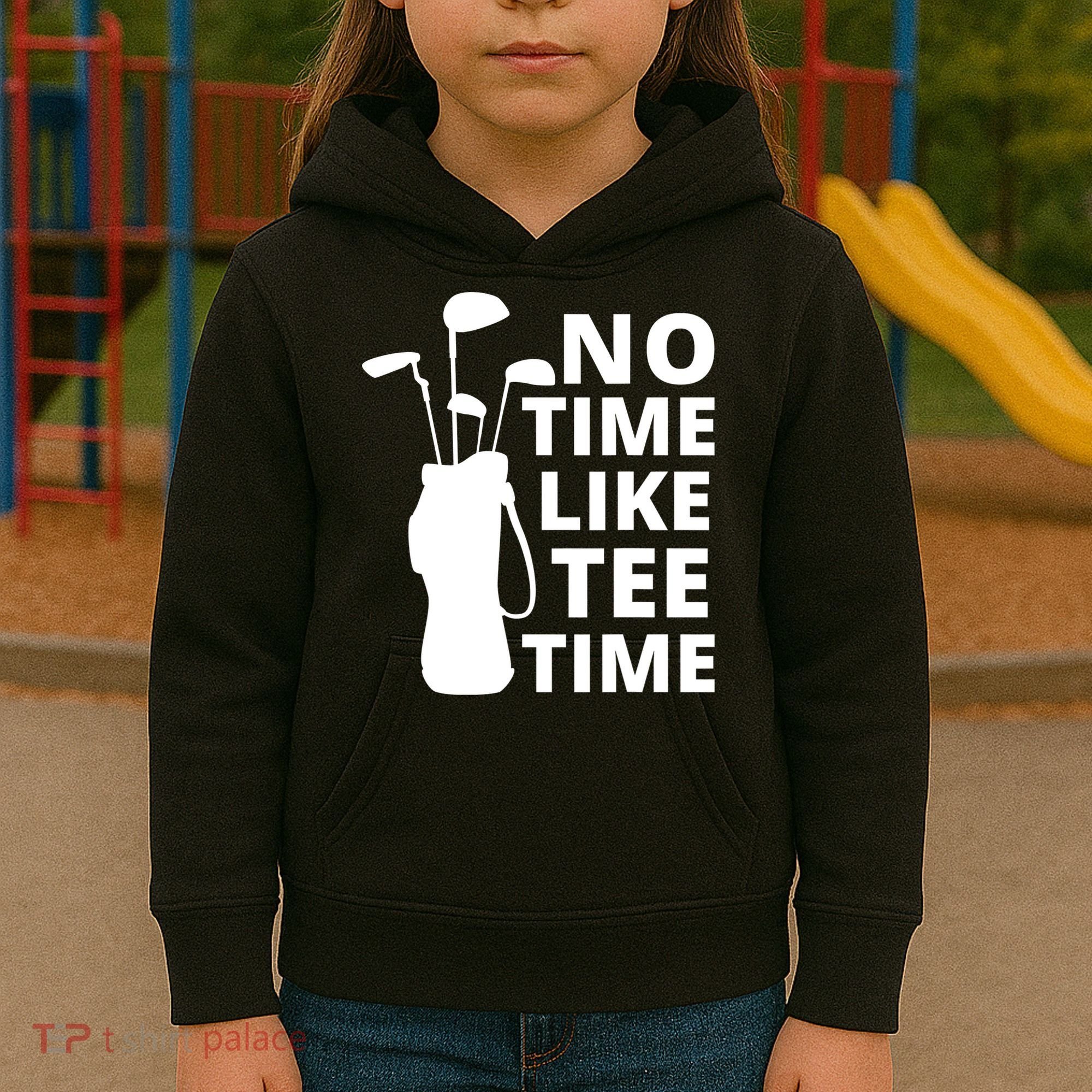 No Time Tee Time Funny Golf Dad Golfer Fathers Kids Hoodie