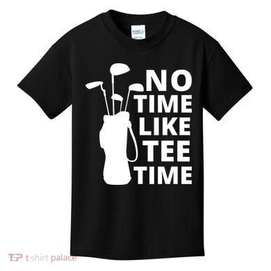 No Time Tee Time Funny Golf Dad Golfer Fathers Kids T-Shirt