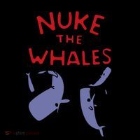 Nuke The Whales Funny Coffee Mug thumb 5
