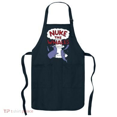 Nuke The Whales Funny Apron