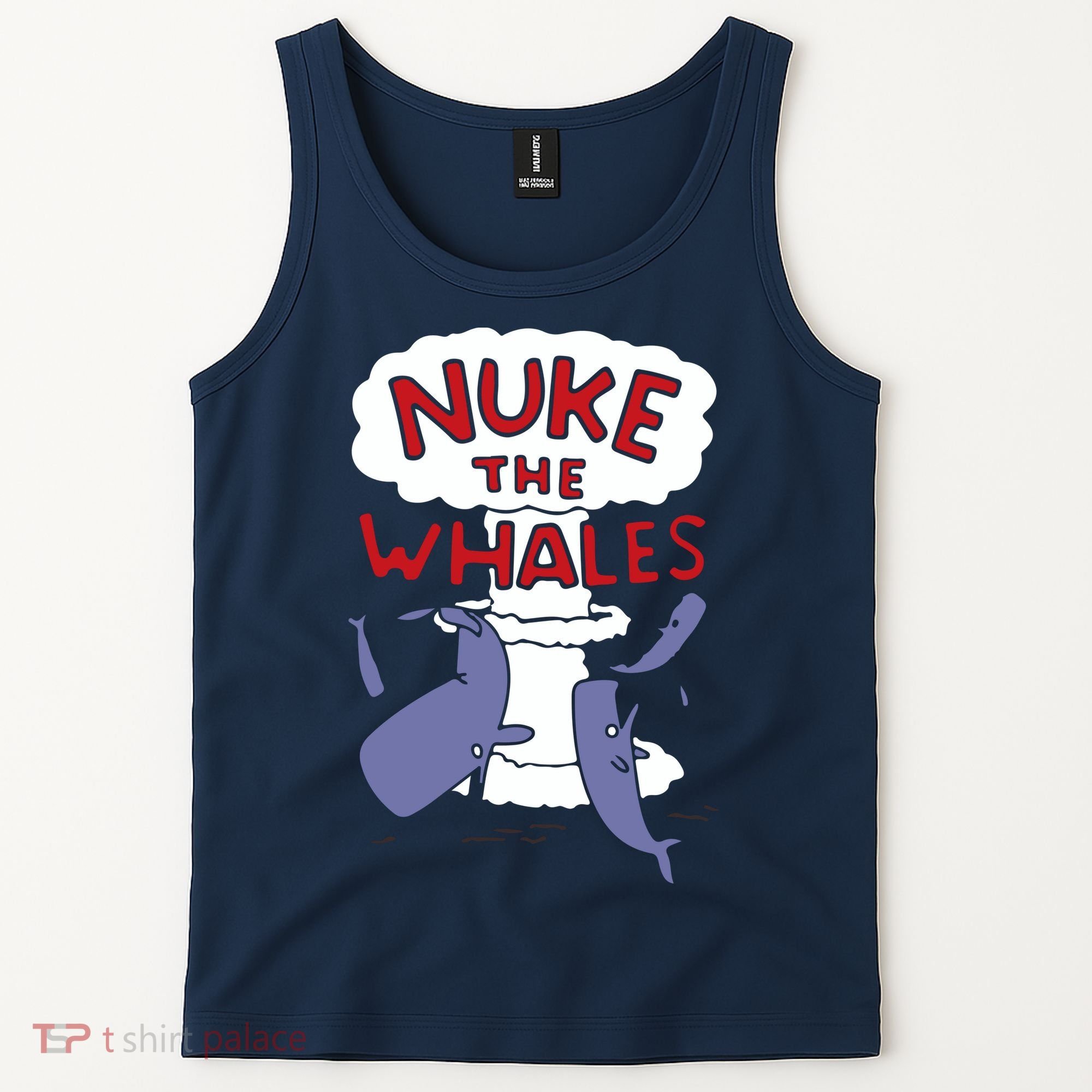 Nuke The Whales Funny Tank Top