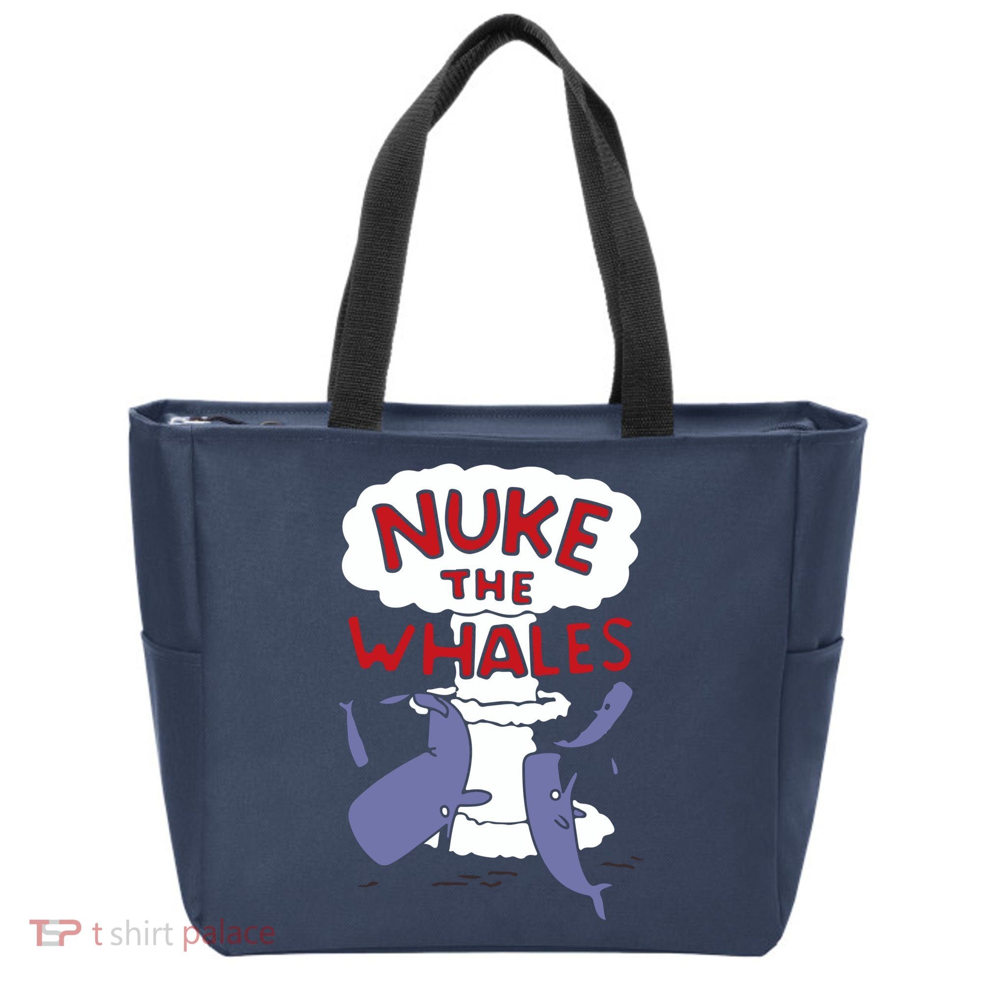 Nuke The Whales Funny Tote Bag
