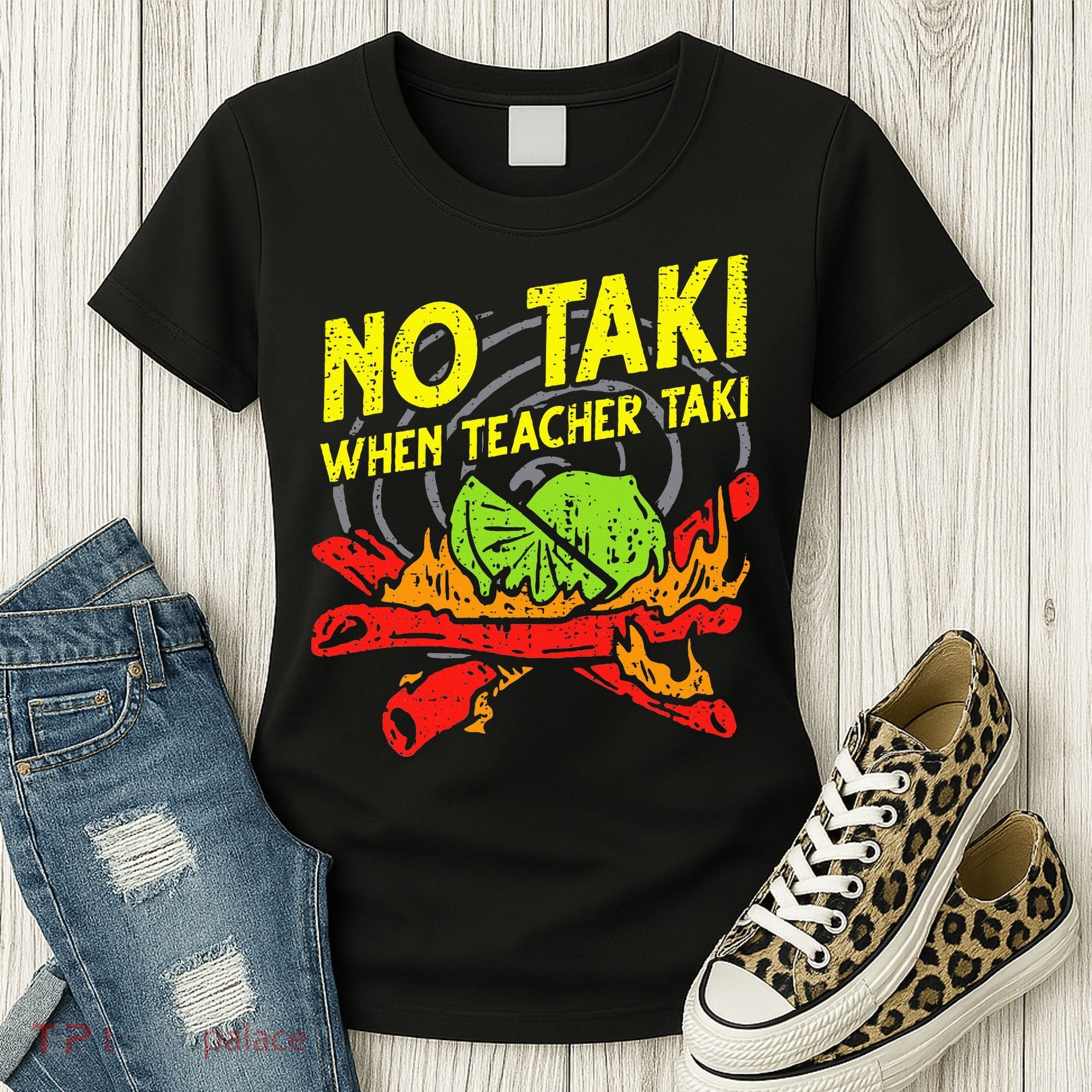 No Taki When Teacher Taki Funny Education Classroom Teacher Women's T-Shirt