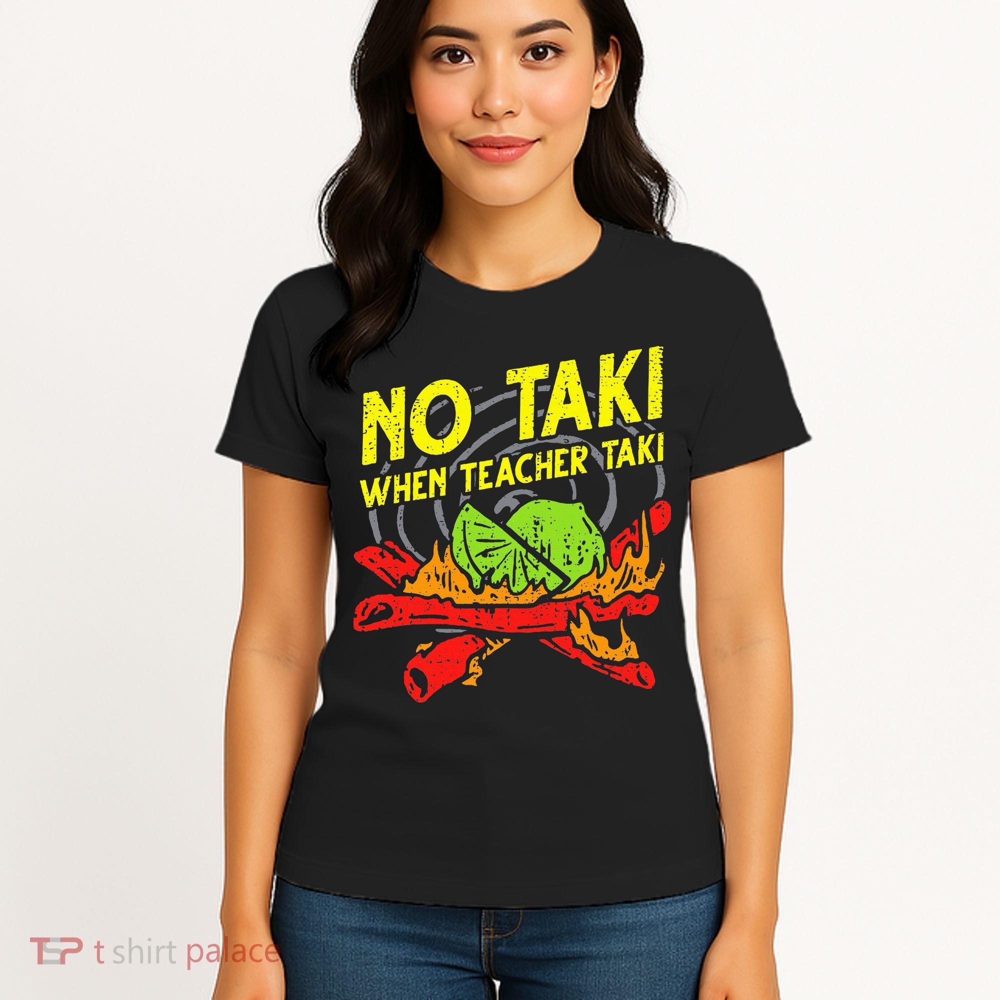 No Taki When Teacher Taki Funny Education Classroom Teacher Women's T-Shirt