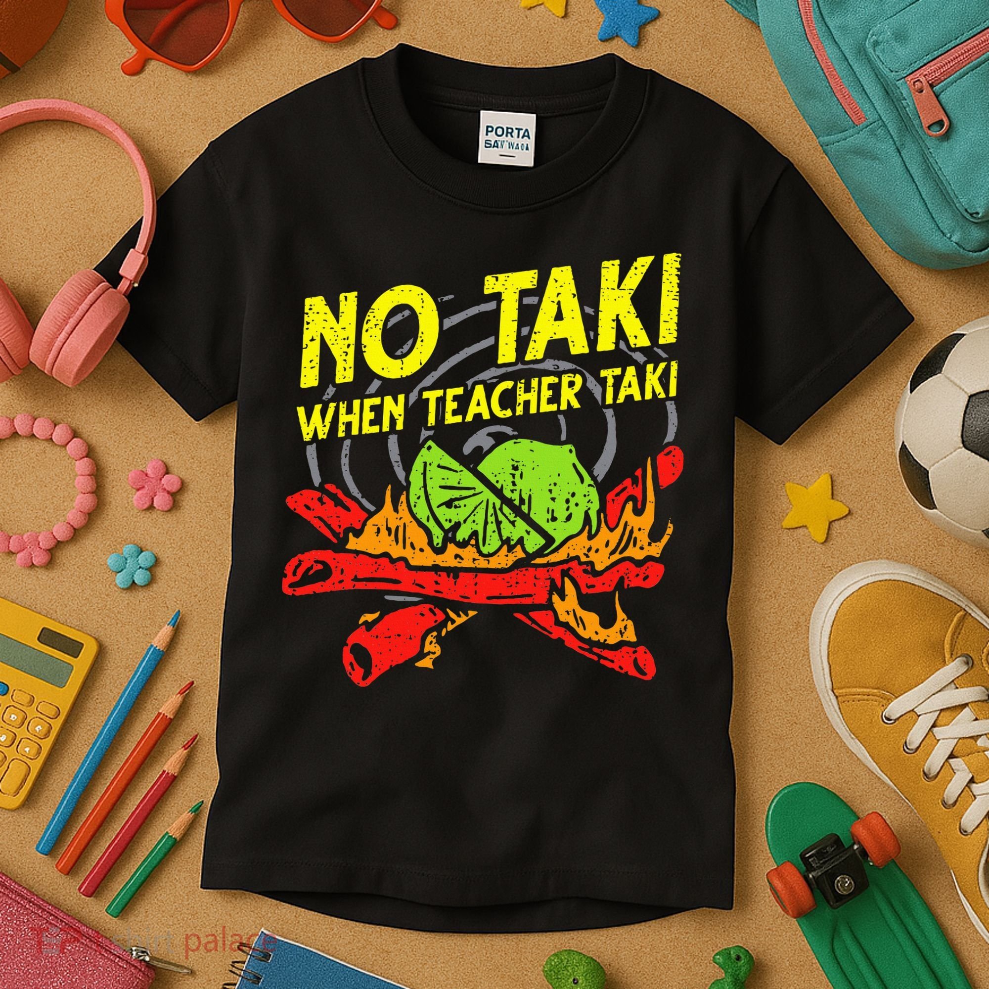 No Taki When Teacher Taki Funny Education Classroom Teacher Kids T-Shirt