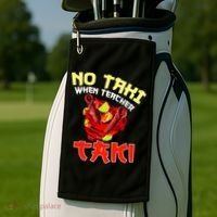 No Taki When Teacher Taki Cute Funny Education Classroom Meaningful Gift Golf Towel thumb 2