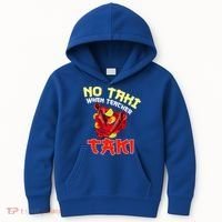 No Taki When Teacher Taki Cute Funny Education Classroom Meaningful Gift Kids Hoodie thumb 0