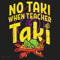 No Taki When Teacher Taki Cute Education Classroom Tumbler thumb 3