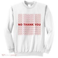 No Thank You Classic Retro Sweatshirt thumb 0