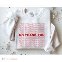 No Thank You Classic Retro Sweatshirt thumb 2