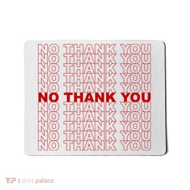 No Thank You Classic Retro Mousepad