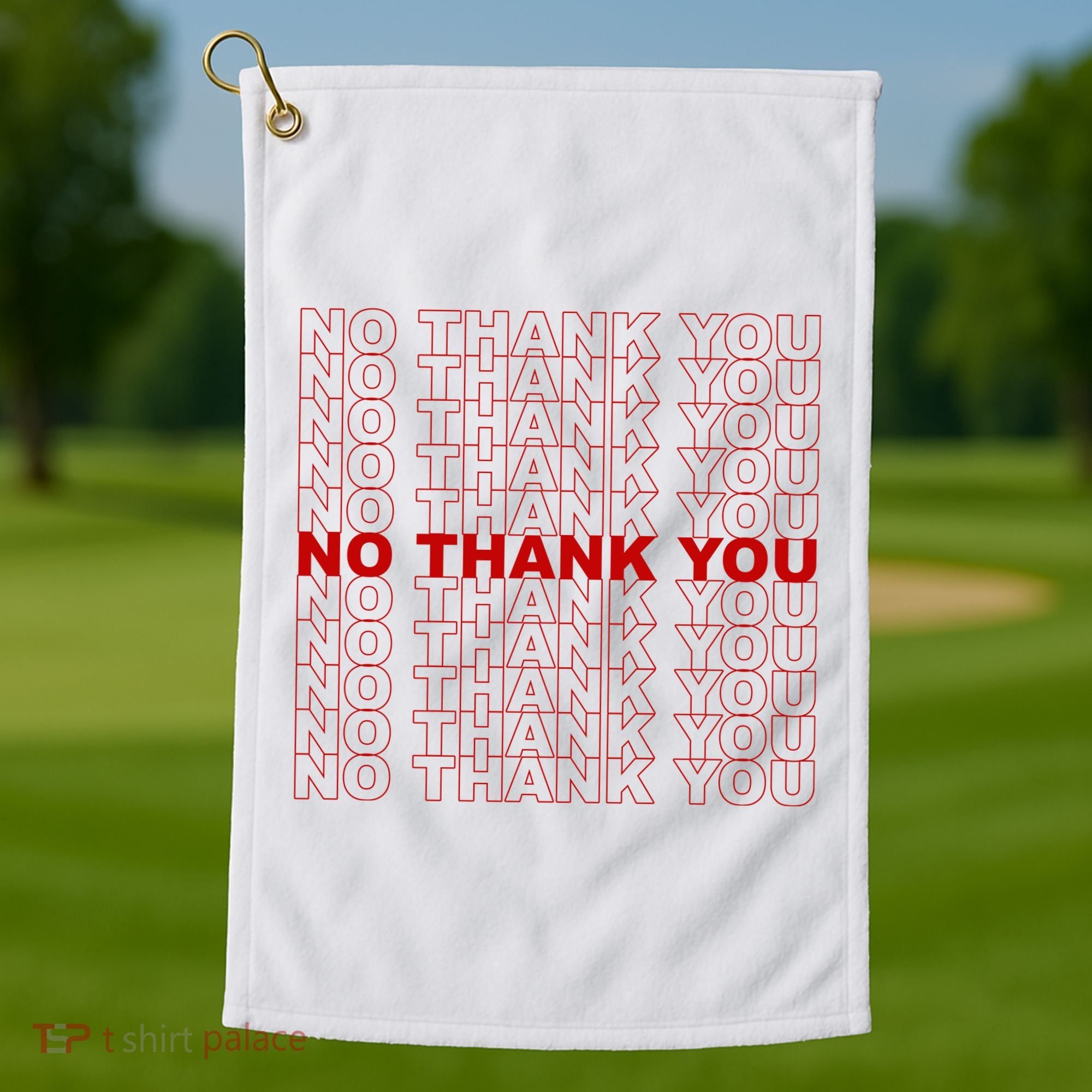 No Thank You Classic Retro Golf Towel
