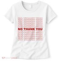 No Thank You Classic Retro Women's T-Shirt thumb 0