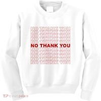 No Thank You Classic Retro Kids Sweatshirt thumb 0