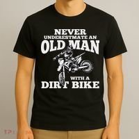 Never Underestimate An Old Man With A Dirt Bike Funny Gifts T-Shirt thumb 3