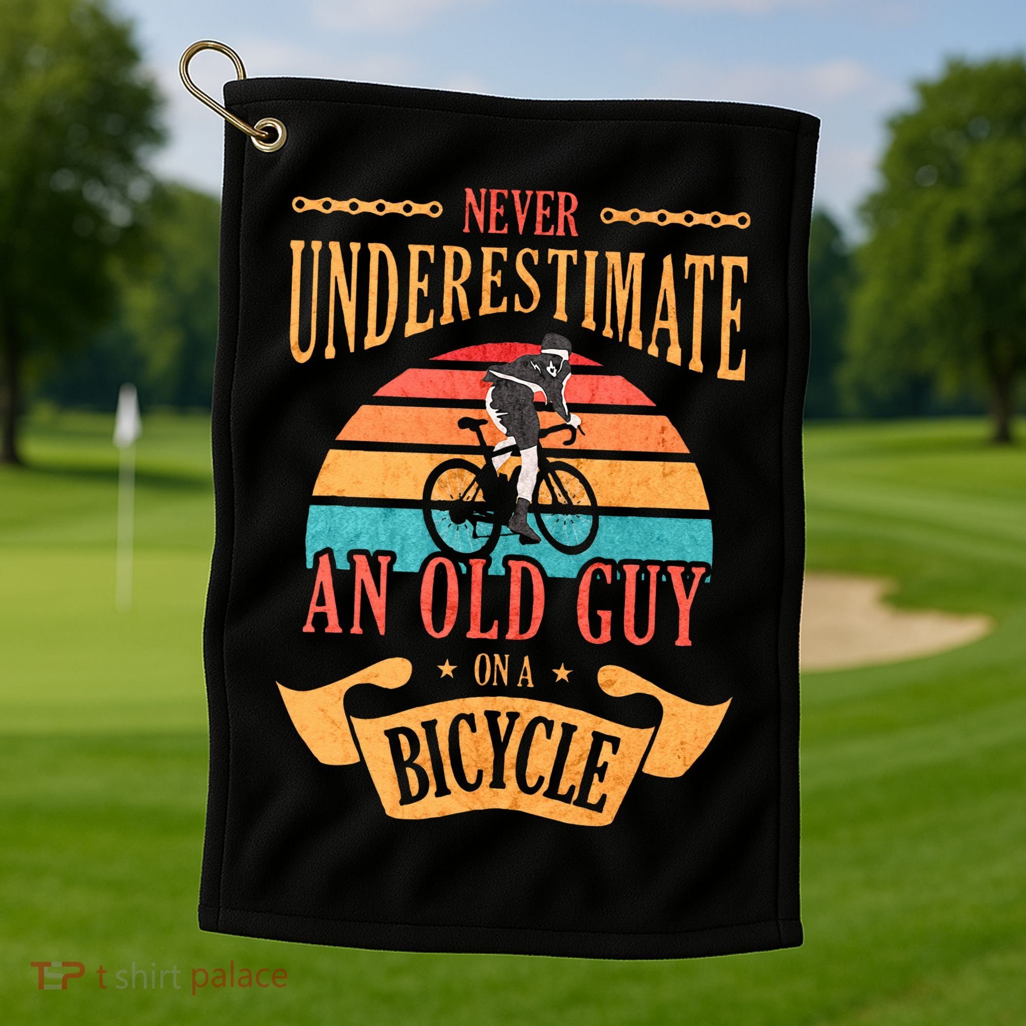 Never Underestimate An Old Guy On A Bicycle Cycling Golf Towel