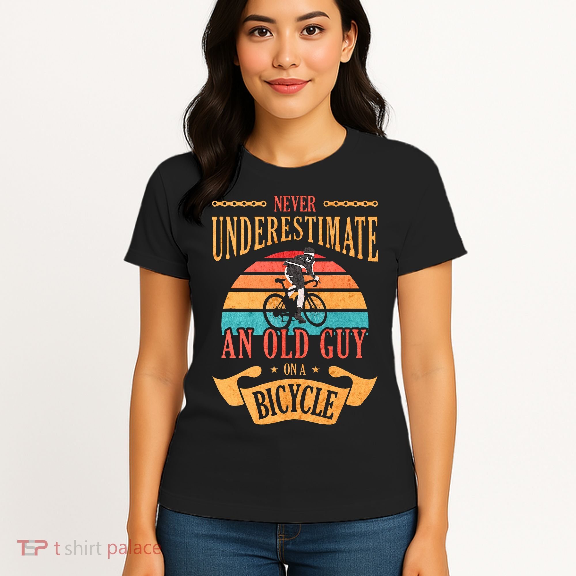Never Underestimate An Old Guy On A Bicycle Cycling Women's T-Shirt