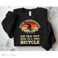 Never Underestimate An Old Guy On A Bicycle Funny Cycling Sweatshirt thumb 2