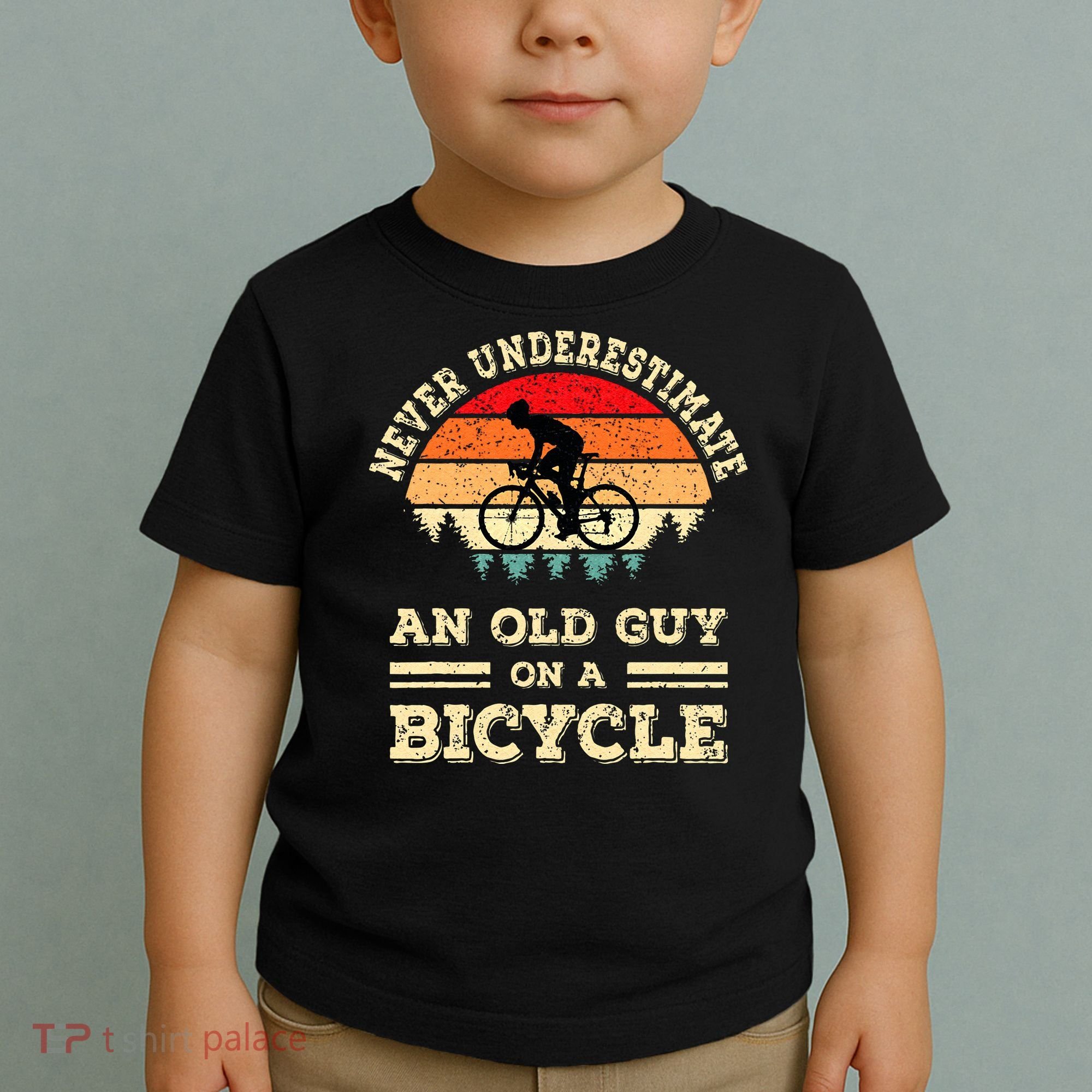 Never Underestimate An Old Guy On A Bicycle Funny Cycling Toddler T-Shirt