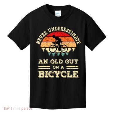 Never Underestimate An Old Guy On A Bicycle Funny Cycling Kids T-Shirt