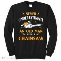 Never Underestimate An Old Man Lumberjack Chainsaw & Logger Sweatshirt thumb 0