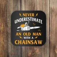 Never Underestimate An Old Man Lumberjack Chainsaw & Logger Coaster thumb 0