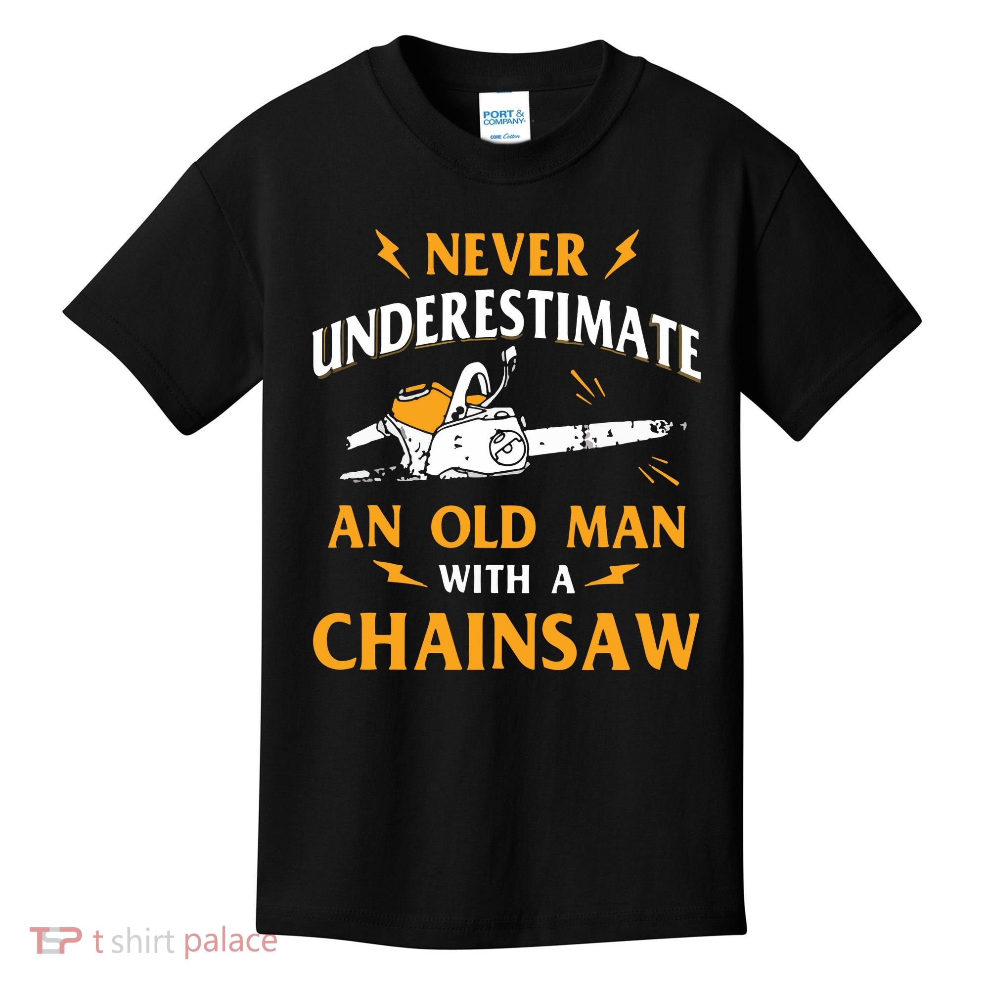Never Underestimate An Old Man Lumberjack Chainsaw & Logger Kids T-Shirt