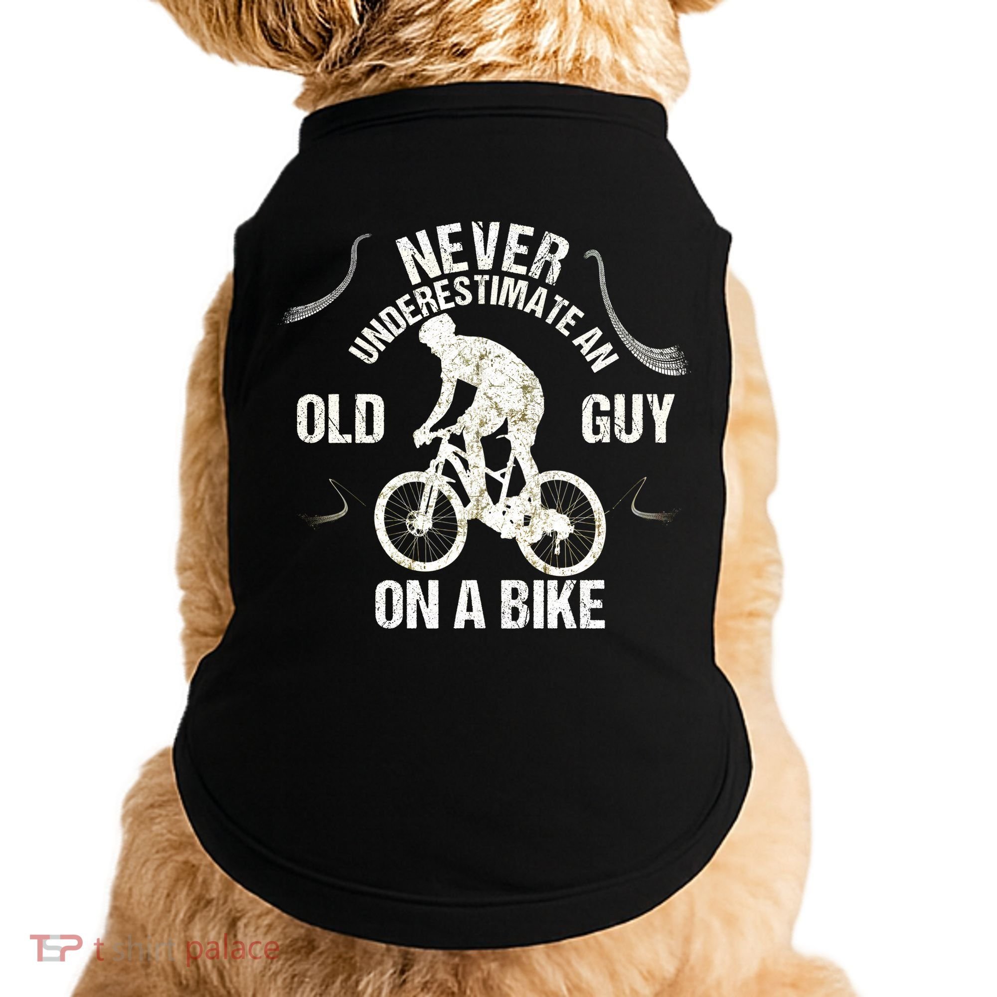 Never Underestimate An Old Guy On A Bike Doggie Tank