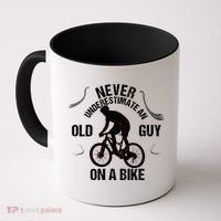 Never Underestimate An Old Guy On A Bike Coffee Mug thumb 0