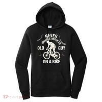 Never Underestimate An Old Guy On A Bike Women's Hoodie thumb 0