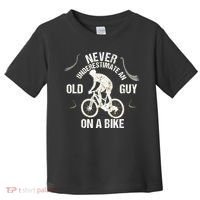 Never Underestimate An Old Guy On A Bike Toddler T-Shirt thumb 0