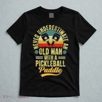Never Underestimate An Old Man With A Pickleball Paddle T-Shirt thumb 5