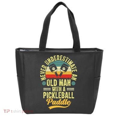 Never Underestimate An Old Man With A Pickleball Paddle Tote Bag