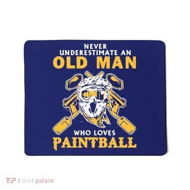 Never Underestimate An Old Man Who Loves Paintball Mousepad