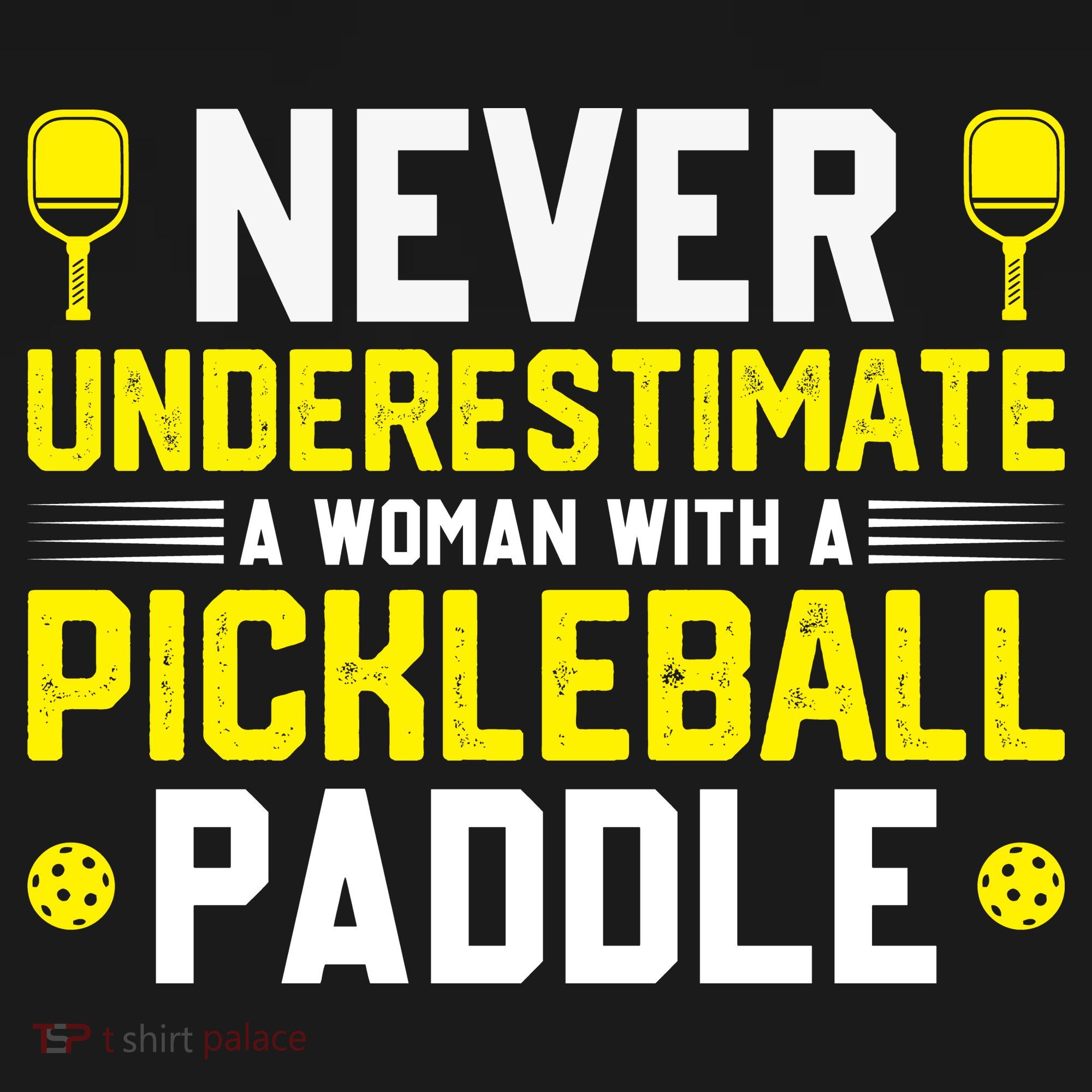 Never Underestimate A Woman With A Pickleball Paddle Mousepad