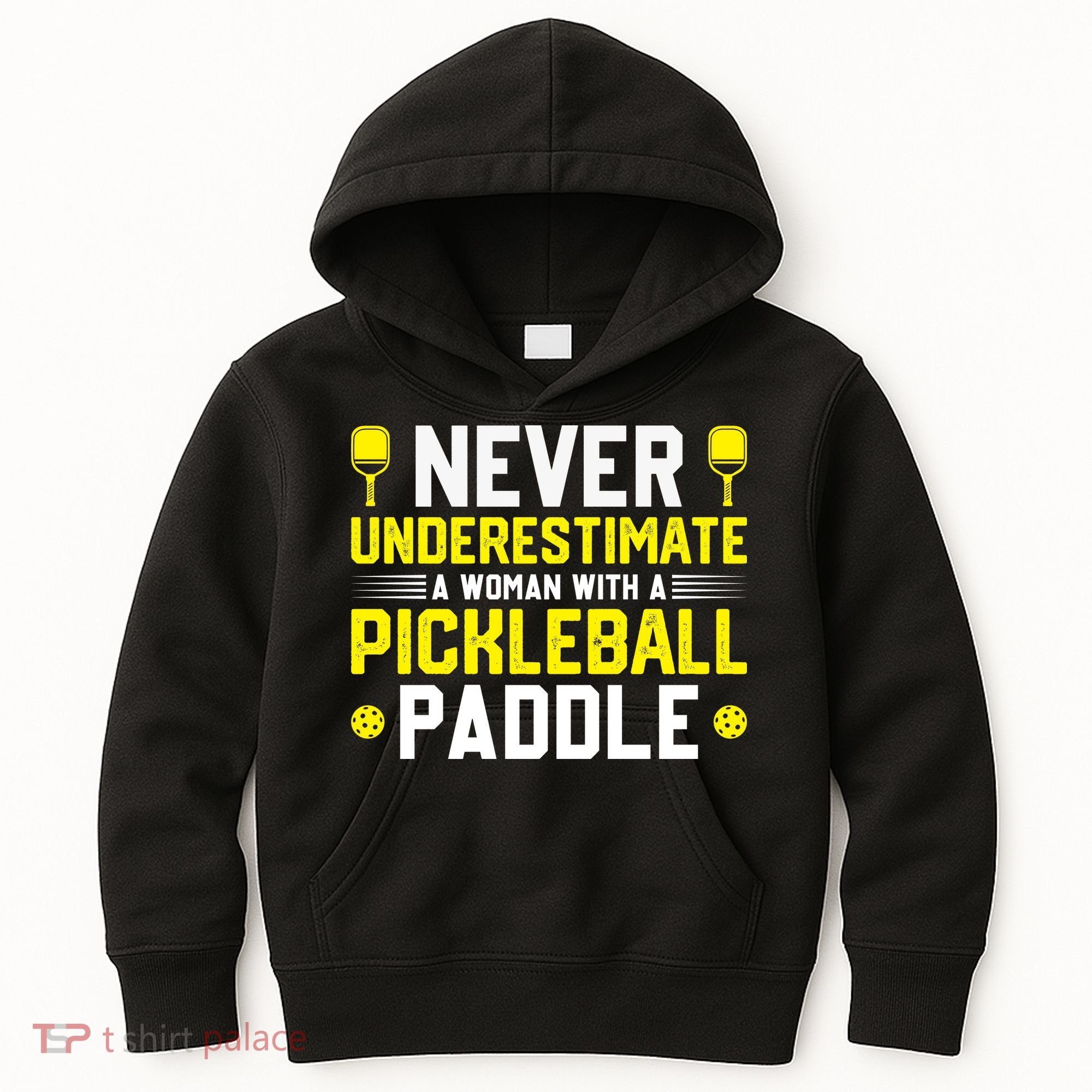 Never Underestimate A Woman With A Pickleball Paddle Kids Hoodie