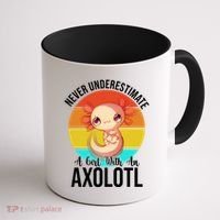 Never Underestimate A Girl With An Axolotl Coffee Mug thumb 1
